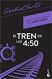 El Tren de las 4:50 by Agatha Christie