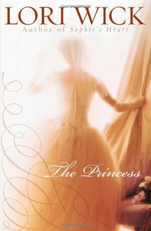 The Princess by Lori Wick