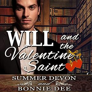 Will and the Valentine Saint by Summer Devon, Bonnie Dee