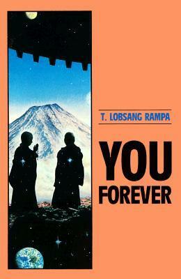 You Forever by Lobsang Rampa