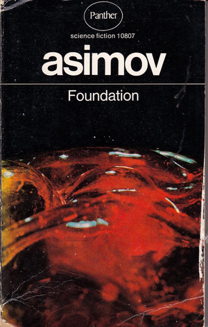 Foundation by Isaac Asimov