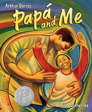 Papa and Me by Arthur Dorros