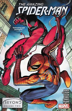 The Amazing Spider-Man: Beyond, Vol. 2 by Patrick Gleason, Saladin Ahmed, Zeb Wells, Zeb Wells