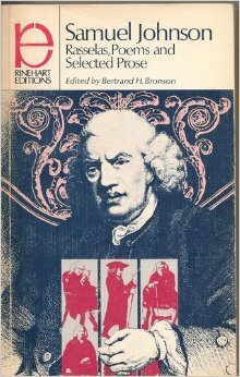 Rasselas, Poems, And Selected Prose by Samuel Johnson, Bertrand H. Bronson