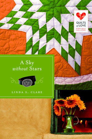A Sky Without Stars by Linda S. Clare