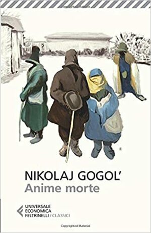 Anime morte by Paolo Nori, Nikolai Gogol
