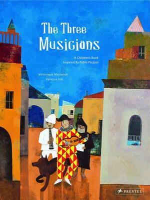 The Three Musicians: A Children's Book Inspired by Pablo Picasso by Veronique Massenot, Vanessa Hie