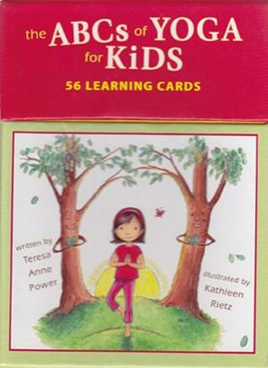 The ABCs of Yoga for Kids Learning Cards by Teresa Anne Power