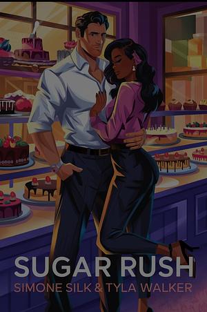Sugar Rush: BWWM Romance by Simone Silk, Tyla Walker