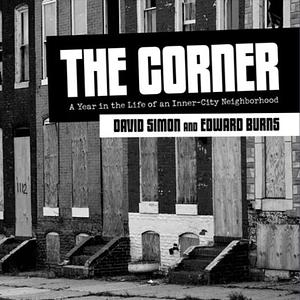 By David Simon The Corner by Edward Burns