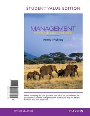 Management: A Focus on Leaders by Annie McKee