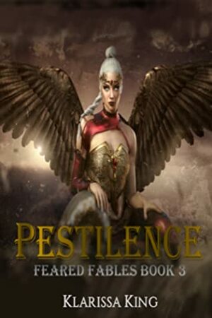 Pestilence by Klarissa King