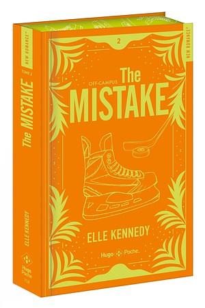 The Mistake by Elle Kennedy