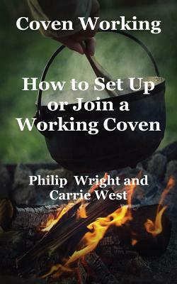 Coven Working 2020 Edition by Philip Wright
