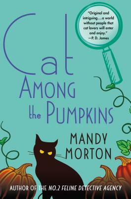 Cat Among the Pumpkins: A Hettie Bagshot Mystery by Mandy Morton