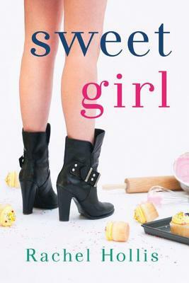 Sweet Girl by Rachel Hollis