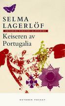 Keiseren av Portugalia by Per Qvale, Selma Lagerlöf