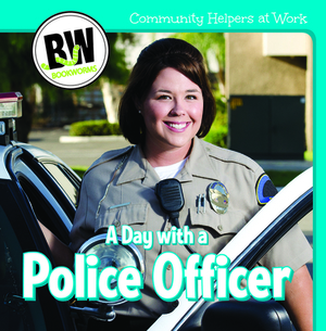 A Day with a Police Officer by Katie Kawa