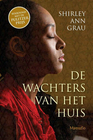 De wachters van het huis by Shirley Ann Grau