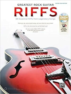 The Greatest Rock Guitar Riffs: Guitar Tab, Book & DVD-ROM by Alfred Publishing