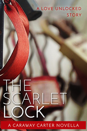 The Scarlet Lock by Caraway Carter