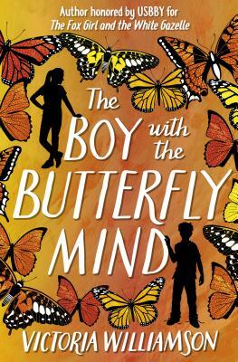 The Boy with the Butterfly Mind by Victoria Williamson