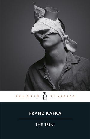 The Trial by Franz Kafka