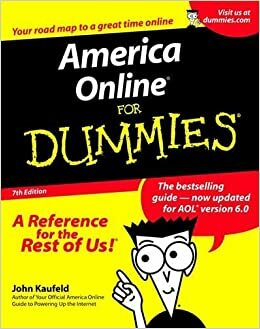 America Online for Dummies by John Kaufeld