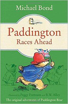 Paddington Races Ahead by Michael Bond