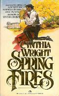 Spring Fires by Cynthia Wright