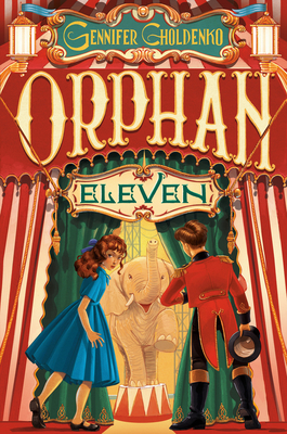 Orphan Eleven by Gennifer Choldenko