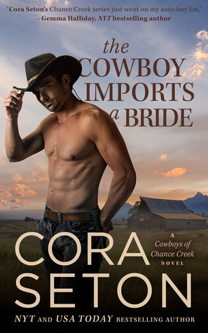 The Cowboy Imports a Bride by Cora Seton