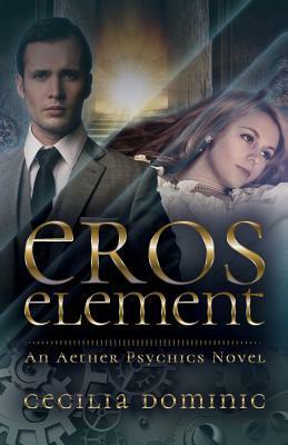 Eros Element by Holly Atkinson, Anne D Bartolucci