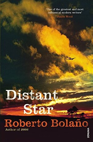 Distant Star by Roberto Bolaño