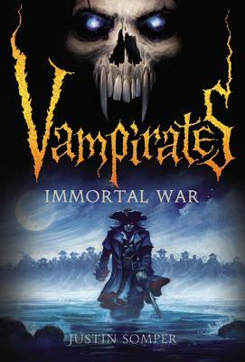 Immortal War by Justin Somper