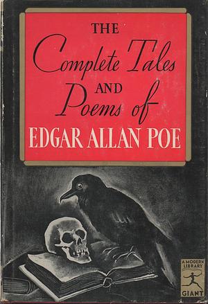 The Complete Tales and Poems of Edgar Allan Poe by Edgar Allan Poe