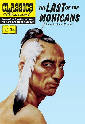 The Last of the Mohicans by James Fenimore Cooper