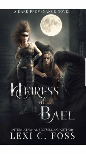 Heiress of Bael by Lexi C. Foss