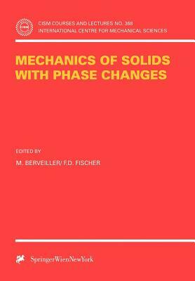 Mechanics of Solids with Phase Changes by 