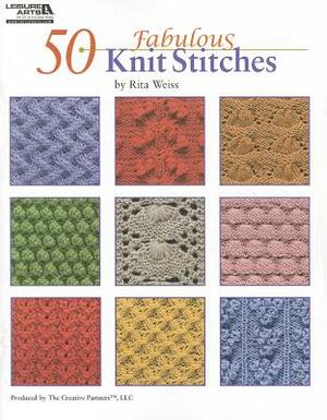 50 Fabulous Knit Stitches by Rita Weiss