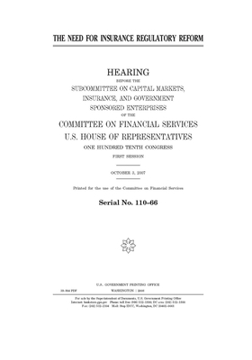 The need for insurance regulatory reform by Committee on Financial Services (house), United S. Congress, United States House of Representatives