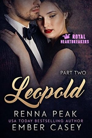 Leopold - Part Two by Ember Casey, Renna Peak