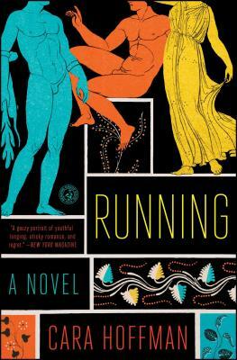 Running by Cara Hoffman