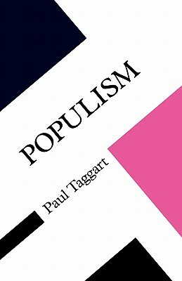 Populism by Paul a. Taggart, Taggart
