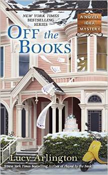 Off the Books by Susan Furlong, Lucy Arlington