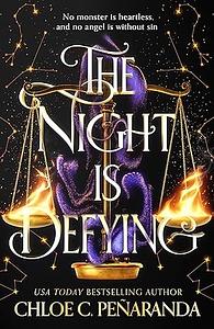 The Night Is Defying by Chloe C. Peñaranda