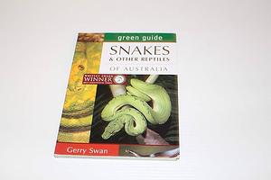 Snakes &amp; Other Reptiles of Australia by Gerry Swan