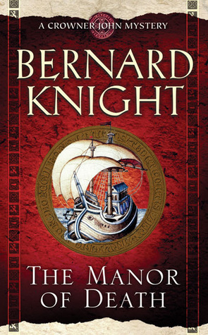 The Manor of Death by Bernard Knight