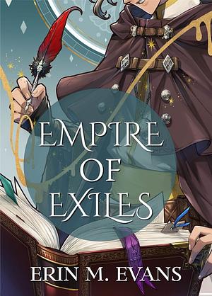 Empire of Exiles by Erin M. Evans