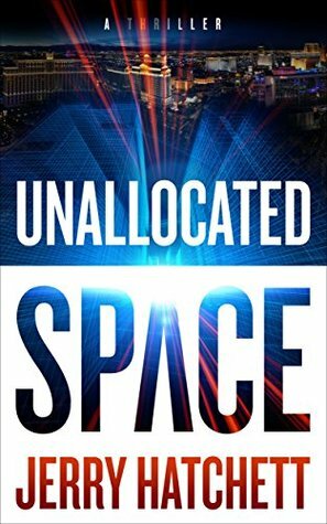 Unallocated Space by Jerry Hatchett